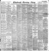 Edinburgh Evening News Wednesday 29 July 1896 Page 1