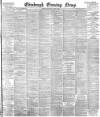 Edinburgh Evening News Wednesday 19 August 1896 Page 1