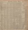 Edinburgh Evening News Tuesday 12 January 1897 Page 1