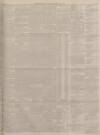 Edinburgh Evening News Tuesday 25 May 1897 Page 3