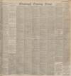 Edinburgh Evening News Thursday 03 June 1897 Page 1