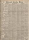 Edinburgh Evening News Wednesday 09 June 1897 Page 1