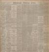 Edinburgh Evening News Monday 03 January 1898 Page 1
