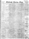 Edinburgh Evening News Thursday 25 May 1899 Page 1
