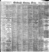 Edinburgh Evening News Thursday 21 September 1899 Page 1