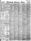 Edinburgh Evening News Thursday 05 October 1899 Page 1