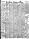 Edinburgh Evening News Monday 09 October 1899 Page 1