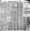 Edinburgh Evening News Saturday 21 October 1899 Page 1