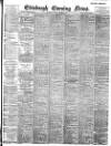 Edinburgh Evening News Friday 27 October 1899 Page 1