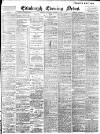 Edinburgh Evening News Wednesday 14 February 1900 Page 1