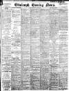 Edinburgh Evening News Monday 02 April 1900 Page 1