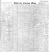 Edinburgh Evening News Wednesday 13 March 1901 Page 1