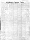 Edinburgh Evening News Thursday 25 April 1901 Page 1