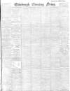 Edinburgh Evening News Friday 26 April 1901 Page 1