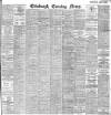 Edinburgh Evening News Friday 26 July 1901 Page 1