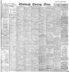 Edinburgh Evening News Thursday 22 August 1901 Page 1