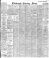 Edinburgh Evening News Wednesday 11 September 1901 Page 1