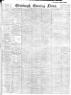 Edinburgh Evening News Tuesday 15 October 1901 Page 1