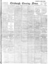 Edinburgh Evening News Monday 02 December 1901 Page 1