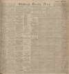 Edinburgh Evening News Saturday 01 March 1902 Page 1
