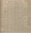 Edinburgh Evening News Tuesday 04 March 1902 Page 1