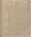 Edinburgh Evening News Friday 02 May 1902 Page 1