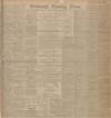 Edinburgh Evening News Saturday 31 May 1902 Page 1