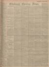 Edinburgh Evening News Thursday 23 October 1902 Page 1