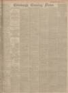 Edinburgh Evening News Monday 22 June 1903 Page 1