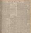 Edinburgh Evening News Monday 27 March 1905 Page 1