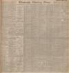 Edinburgh Evening News Wednesday 14 November 1906 Page 1