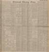 Edinburgh Evening News Wednesday 27 February 1907 Page 1