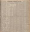 Edinburgh Evening News Wednesday 09 October 1907 Page 1