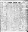 Edinburgh Evening News Saturday 07 January 1911 Page 1