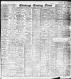 Edinburgh Evening News Monday 09 January 1911 Page 1