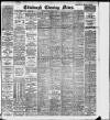 Edinburgh Evening News Friday 03 February 1911 Page 1