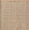 Edinburgh Evening News Saturday 09 August 1913 Page 1