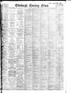 Edinburgh Evening News Friday 17 July 1914 Page 1