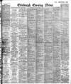 Edinburgh Evening News Monday 14 December 1914 Page 1