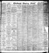 Edinburgh Evening News Wednesday 11 August 1915 Page 1