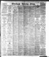 Edinburgh Evening News Monday 07 August 1916 Page 1