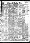Edinburgh Evening News Saturday 13 July 1918 Page 1