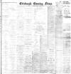 Edinburgh Evening News Friday 12 March 1920 Page 1