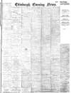 Edinburgh Evening News Thursday 06 May 1920 Page 1