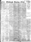 Edinburgh Evening News Tuesday 18 May 1920 Page 1