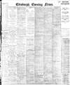Edinburgh Evening News Wednesday 04 August 1920 Page 1