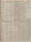 Edinburgh Evening News Thursday 12 January 1922 Page 1