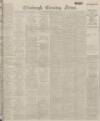 Edinburgh Evening News Wednesday 19 April 1922 Page 1
