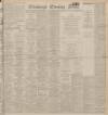 Edinburgh Evening News Saturday 22 April 1922 Page 1