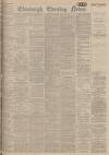 Edinburgh Evening News Thursday 27 July 1922 Page 1